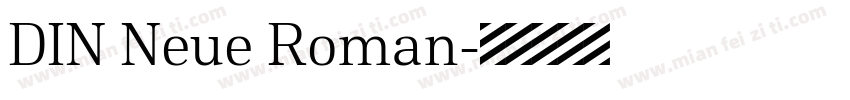DIN Neue Roman字体转换